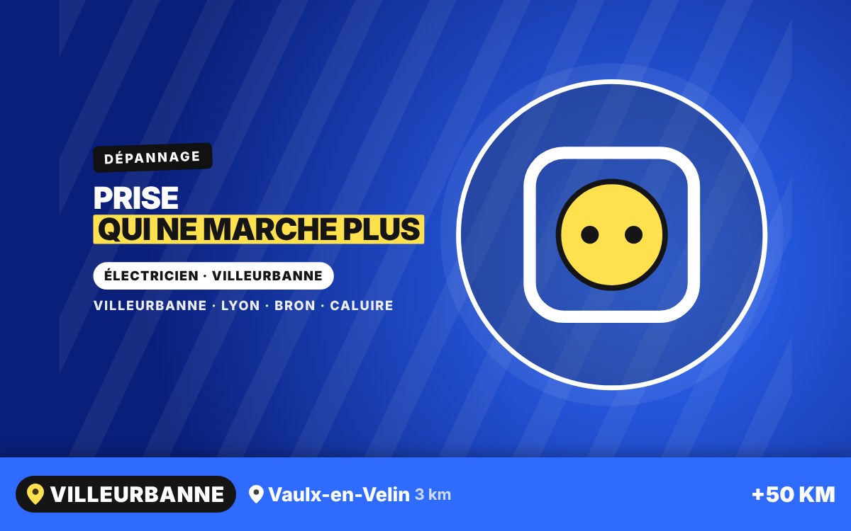 Je vais réparer votre prise défectueuse ou qui chauffe à Écully