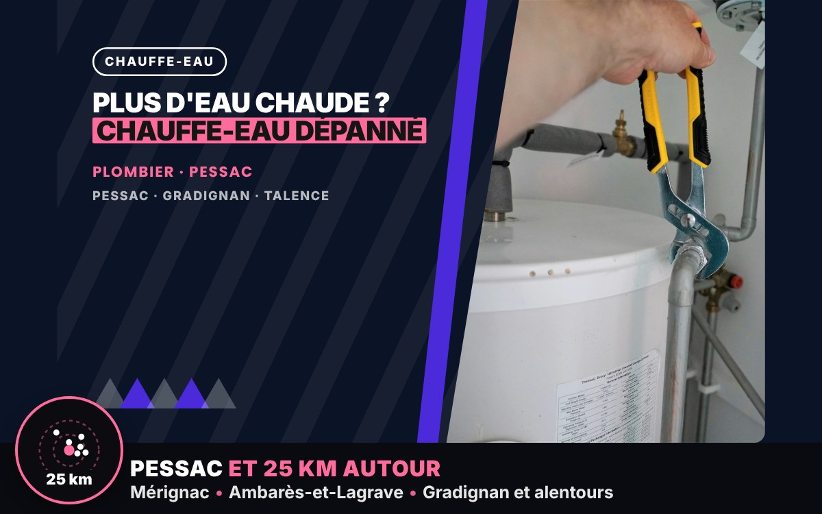 Je vais dépanner votre chauffe-eau à Bordeaux
