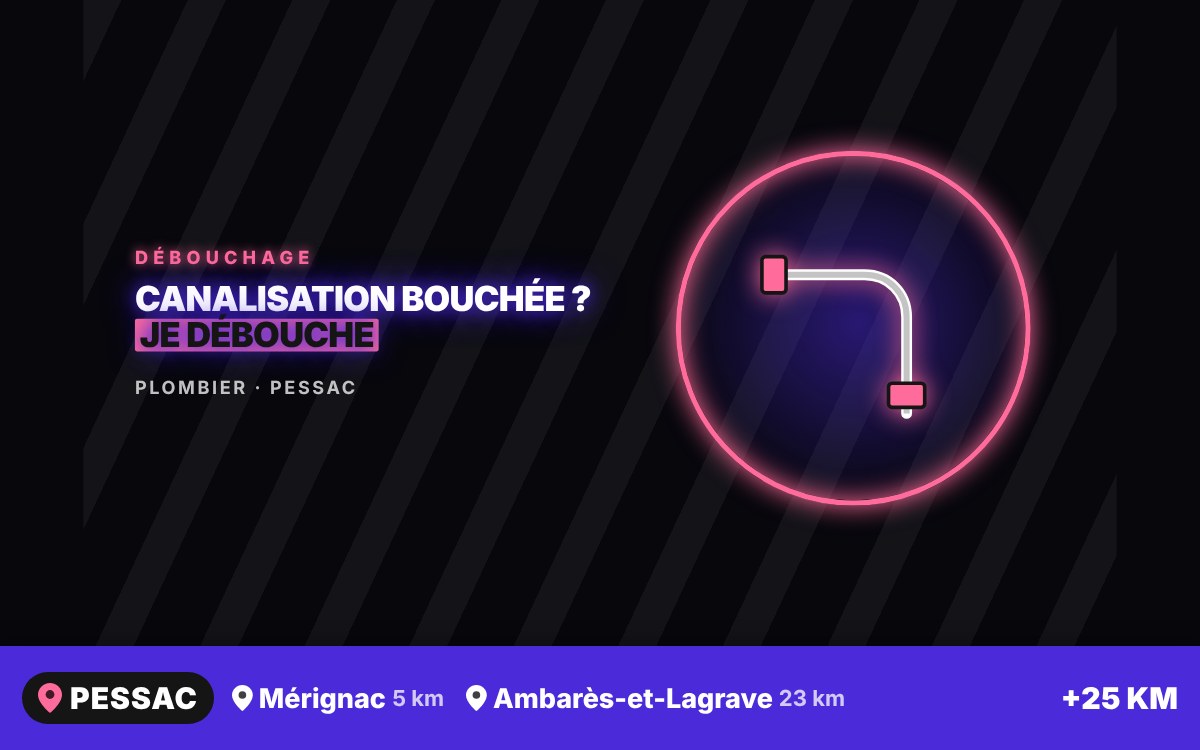 Je vais déboucher vos canalisations à Bordeaux