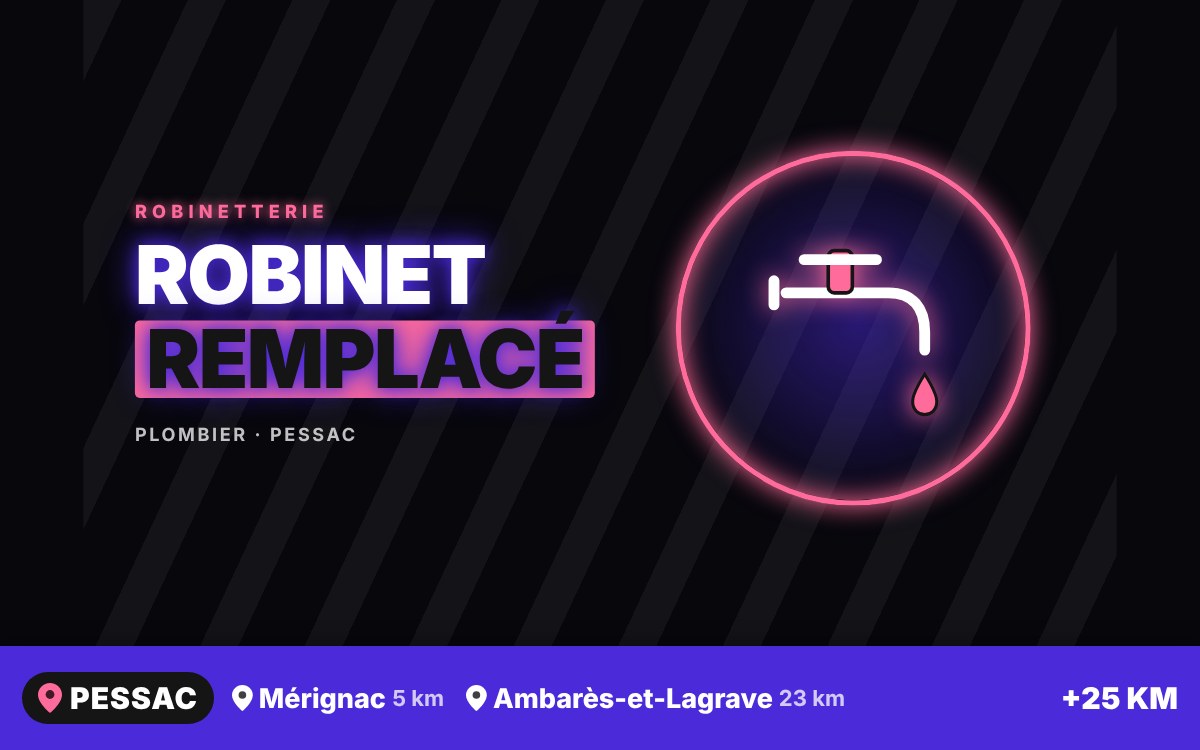 Je vais remplacer votre robinet à Bordeaux