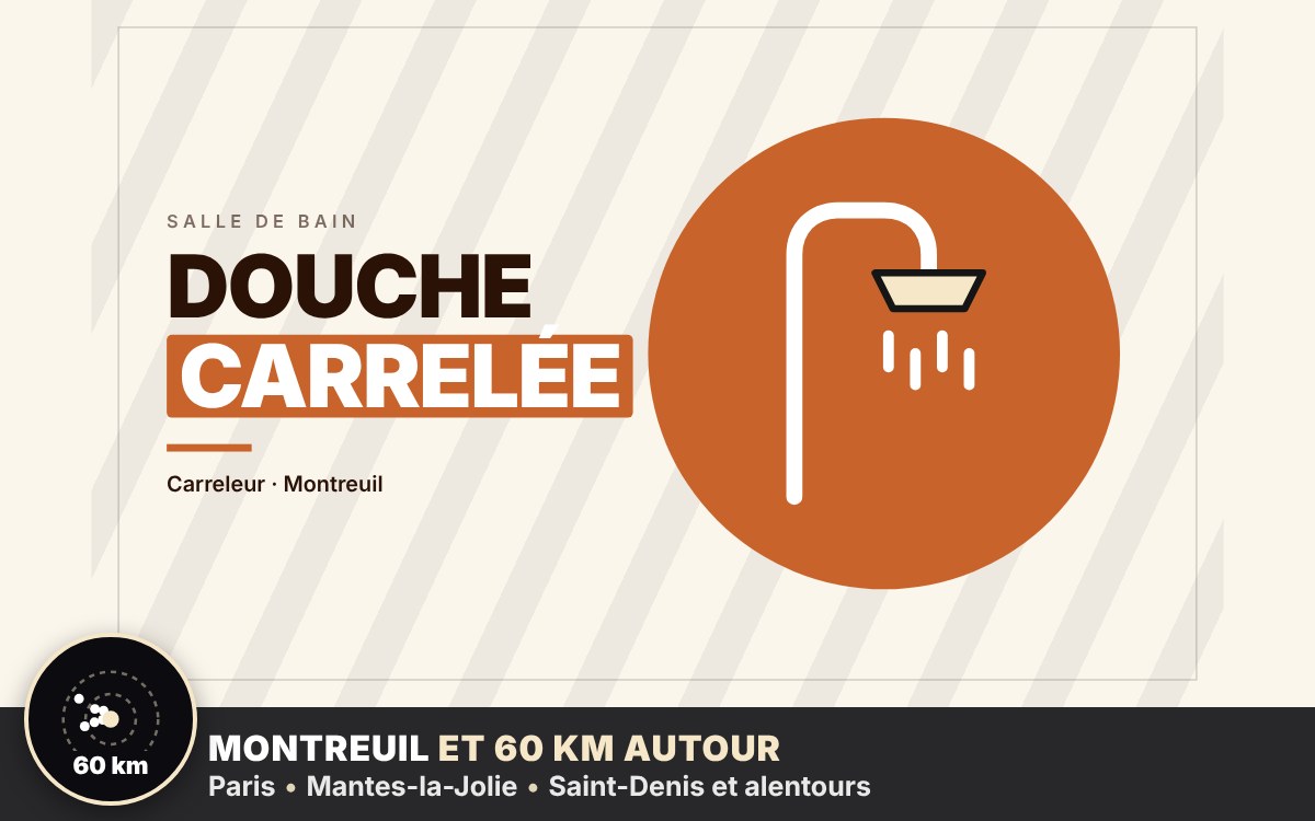 Je vais carreler votre douche à Paris
