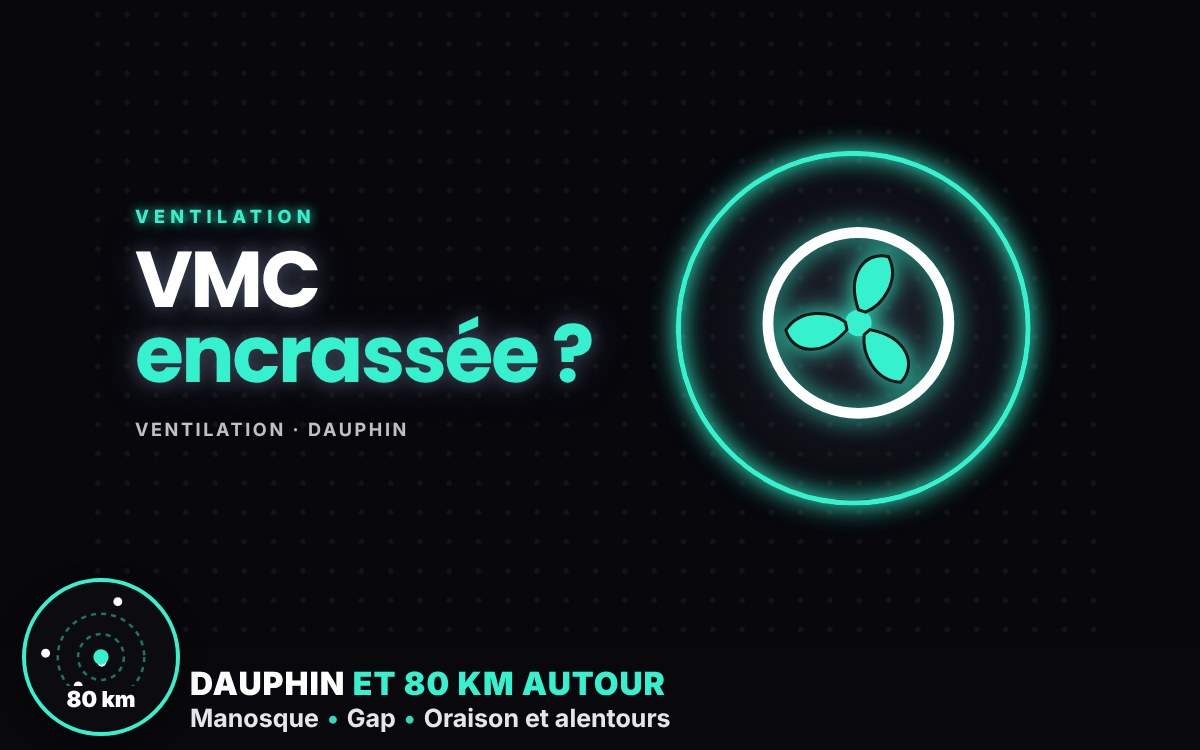 Je vais entretenir votre VMC à Pont-Saint-Esprit