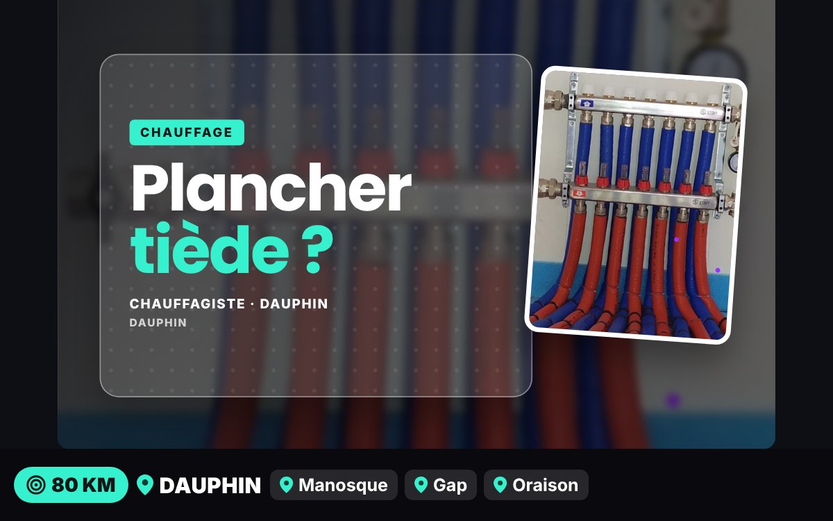 Je vais entretenir votre plancher chauffant à eau à Pont-Saint-Esprit