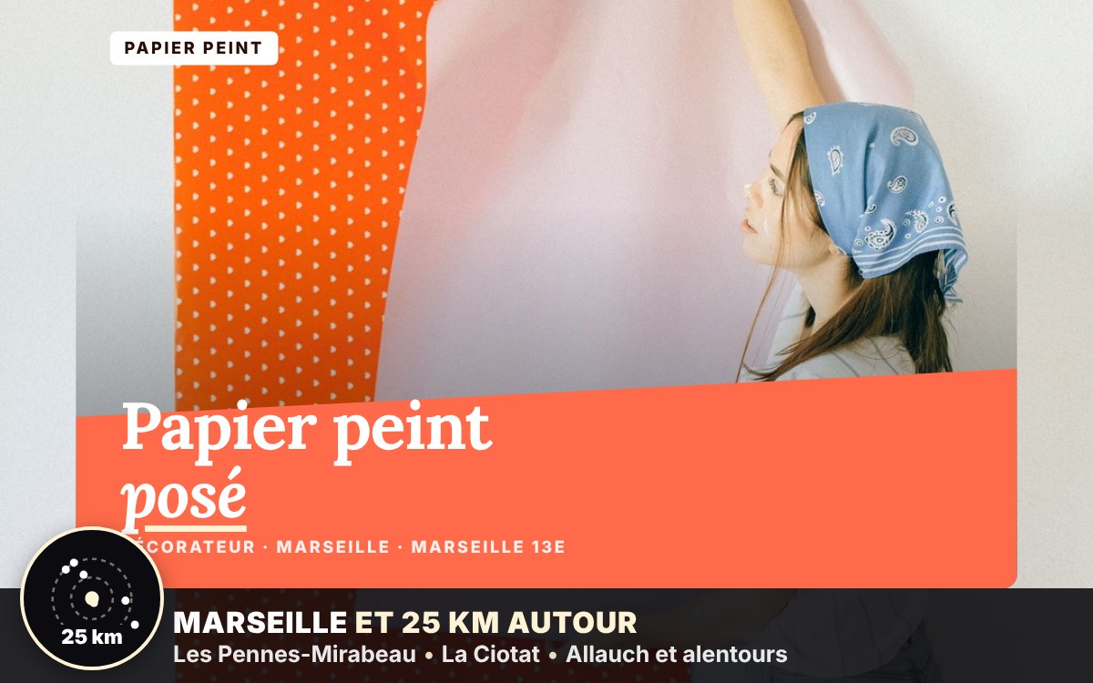Je vais poser votre papier peint à Marseille