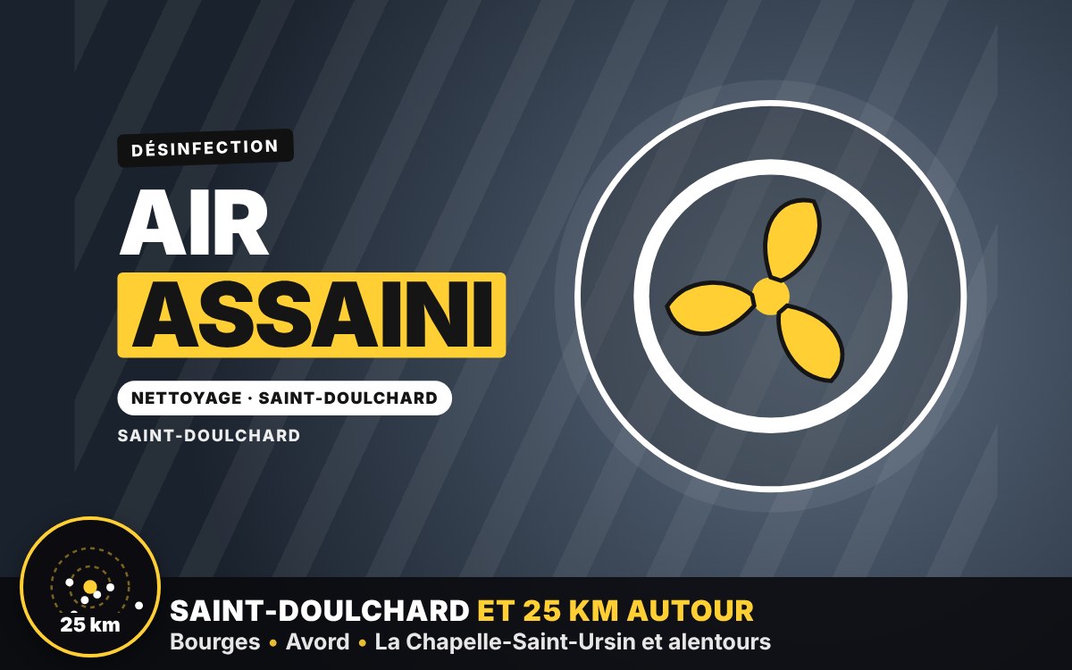 Je vais désinfecter et assainir l'air de votre intérieur à Bourges