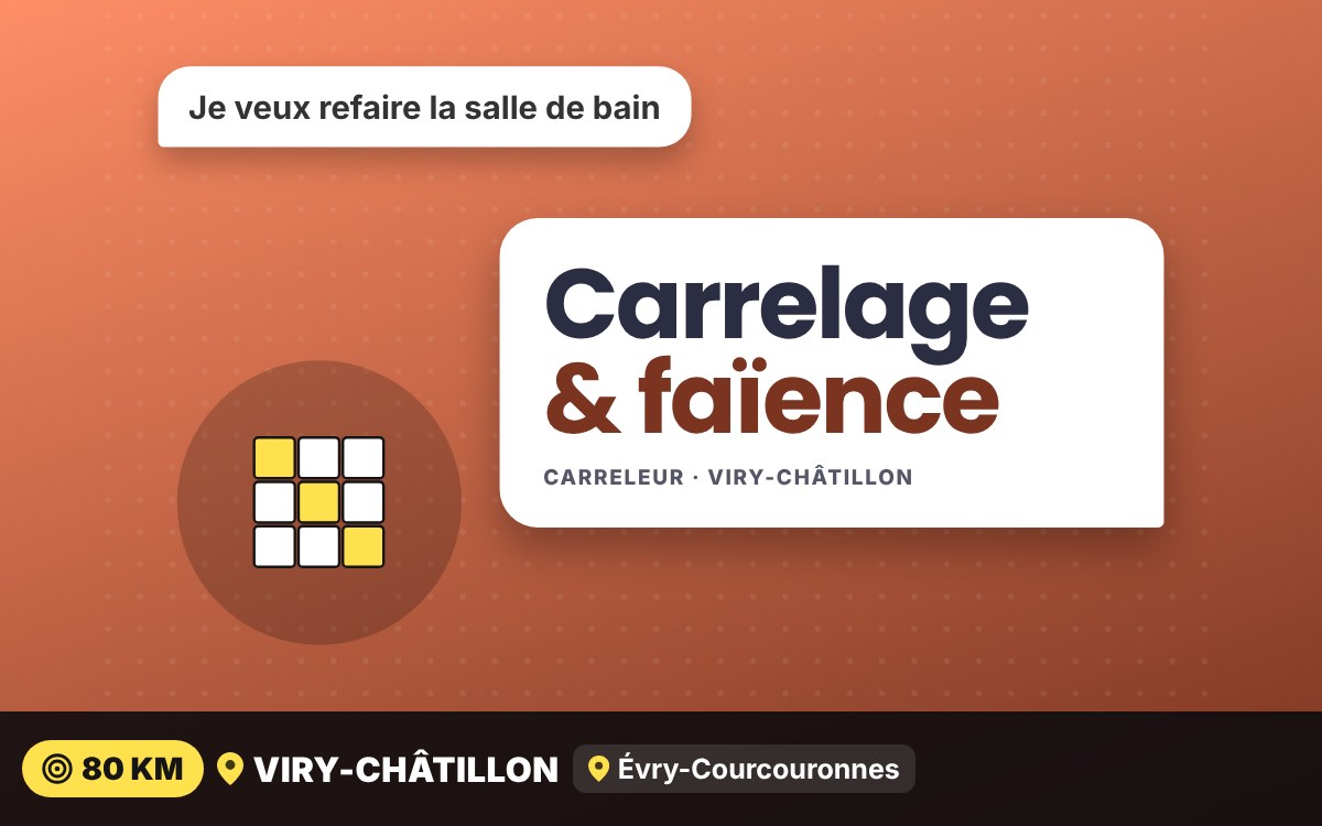 Je vais poser votre carrelage et votre faïence à Cergy