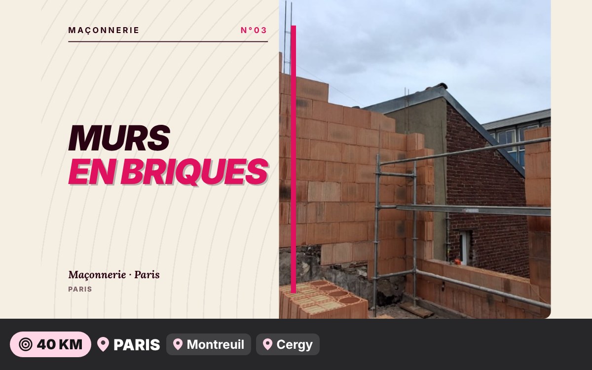 Je vais monter vos murs en briques à Paris