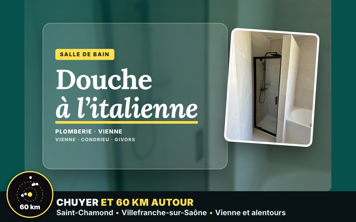 Notre équipe va créer votre douche à l’italienne avec paroi vitrée à Écully