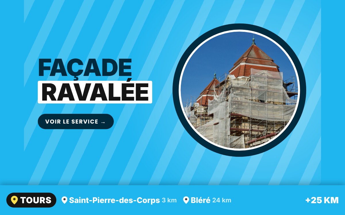 Je vais ravaler votre façade à Tours