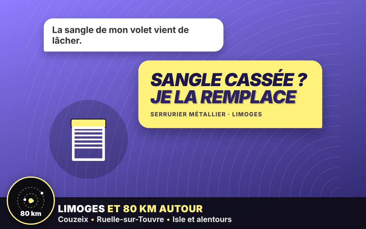 Je vais remplacer la sangle de votre volet roulant à Tulle