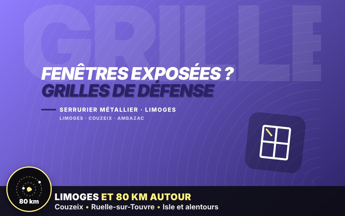 Je vais poser des grilles de défense sur vos fenêtres à Angoulême