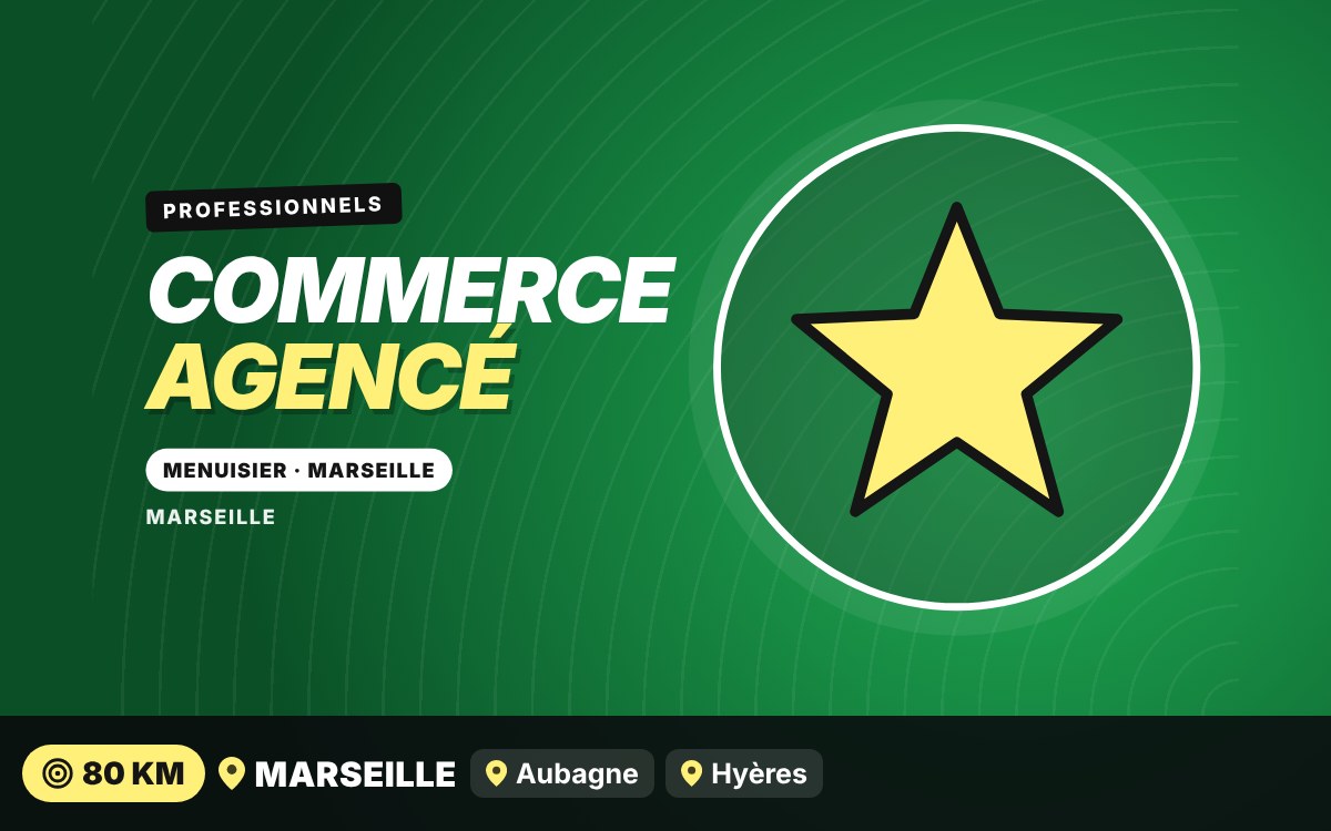 Je vais agencer votre commerce ou votre restaurant à Marseille