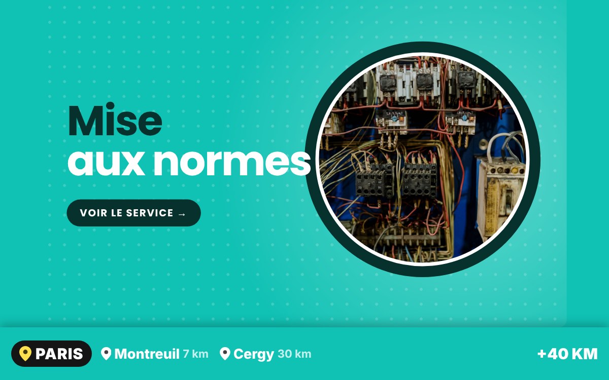 Je vais mettre votre installation électrique aux normes à Chelles
