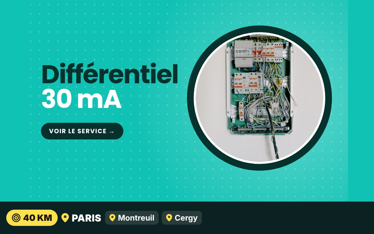 Je vais poser vos protections différentielles 30 mA à Nanterre