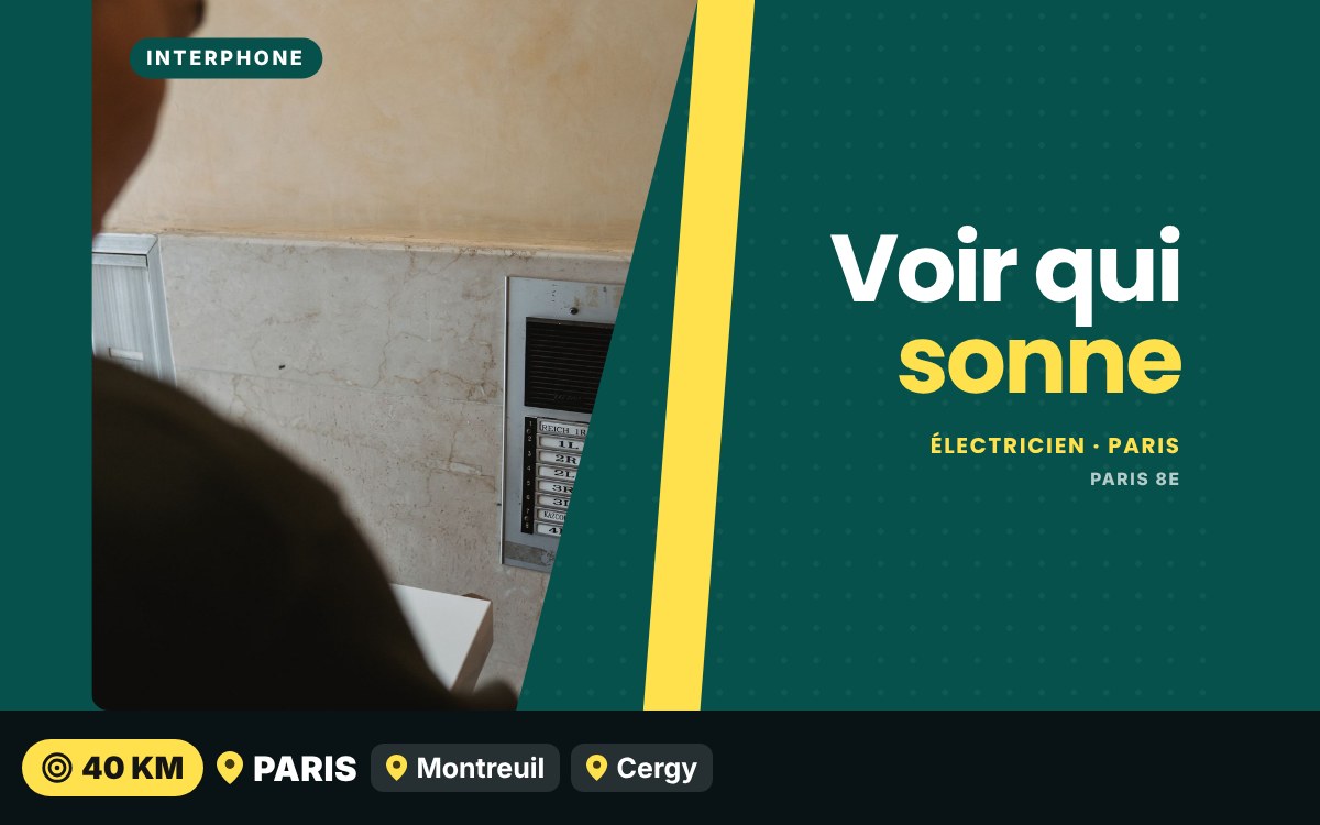Je vais installer votre visiophone à Chantilly
