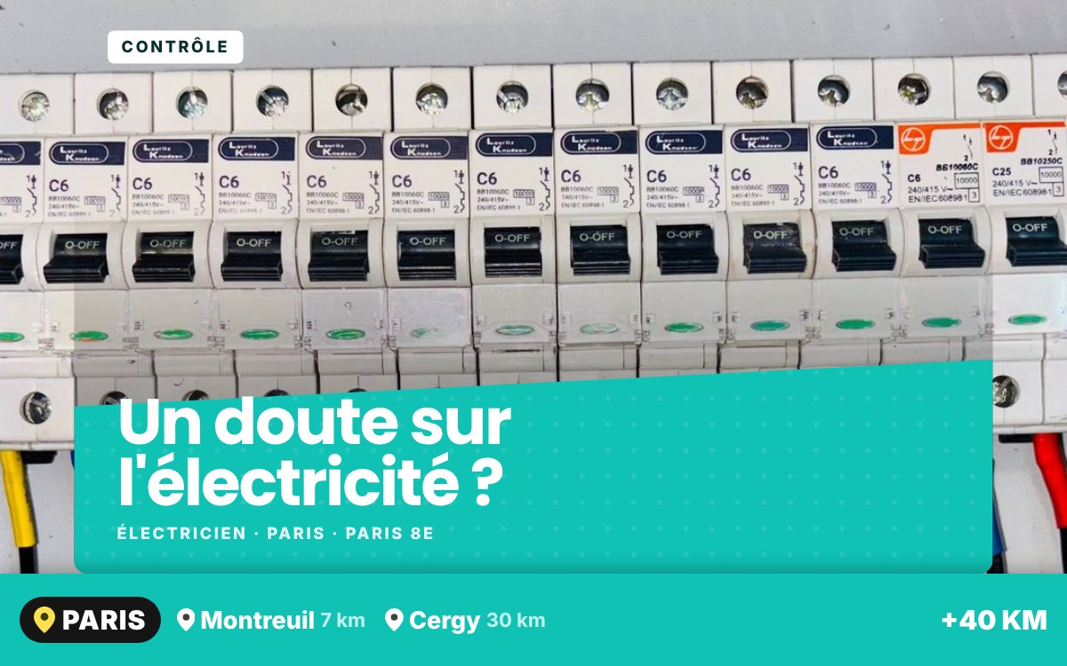 Je vais vérifier votre installation électrique à Chelles