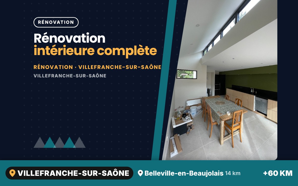 Je vais rénover l'intérieur de votre maison à Écully
