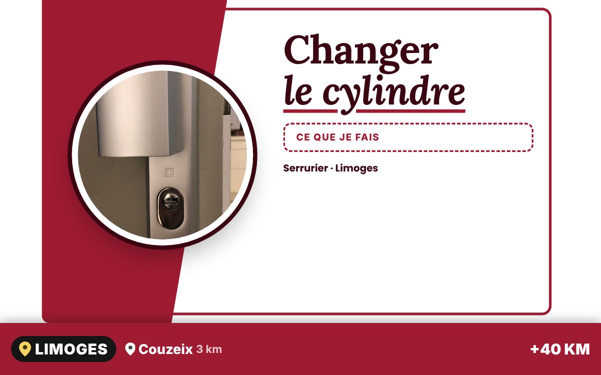 Je vais remplacer le cylindre de votre serrure à Limoges