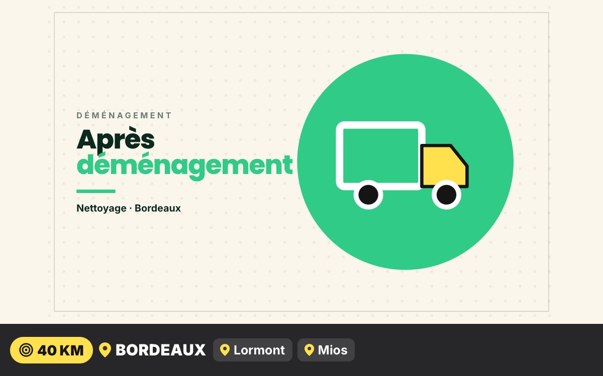 Je vais nettoyer votre logement après le déménagement à Bègles