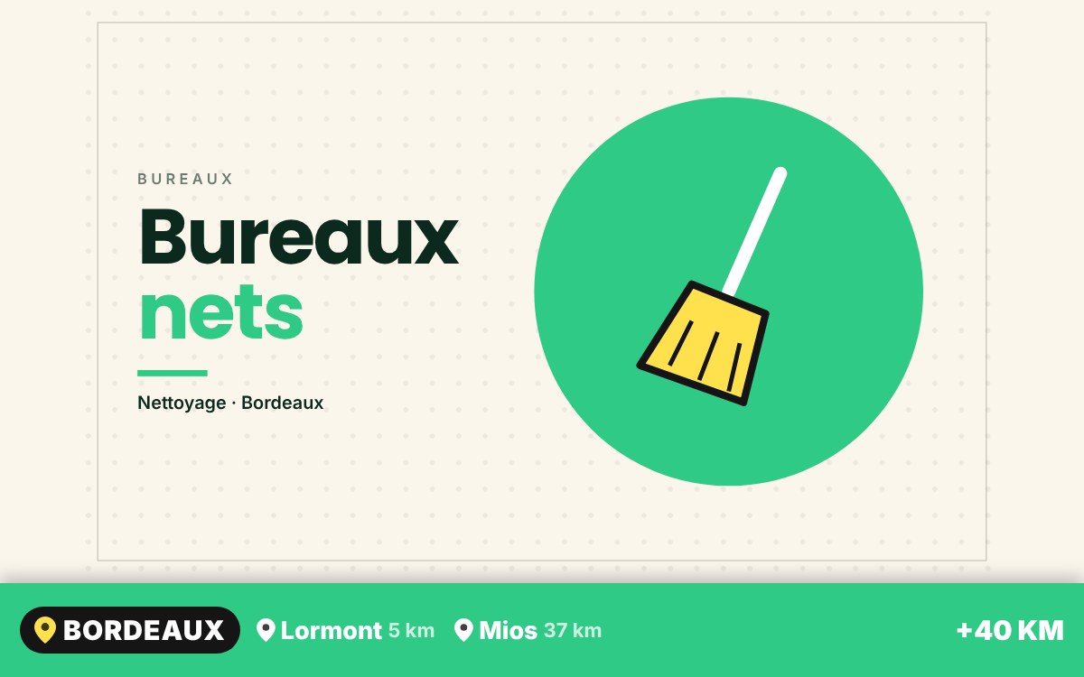 Je vais nettoyer vos bureaux à Bègles
