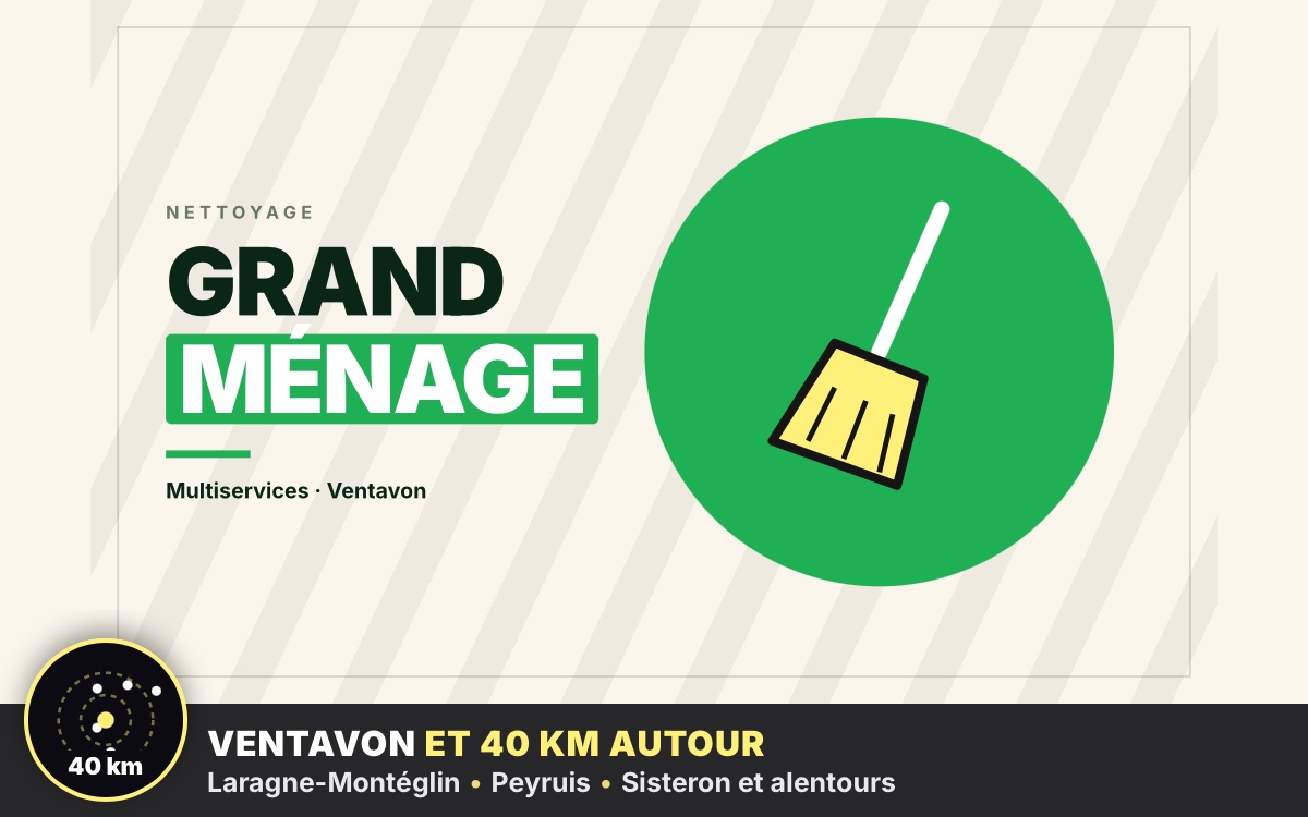 Je vais faire le grand ménage de votre maison à Gap