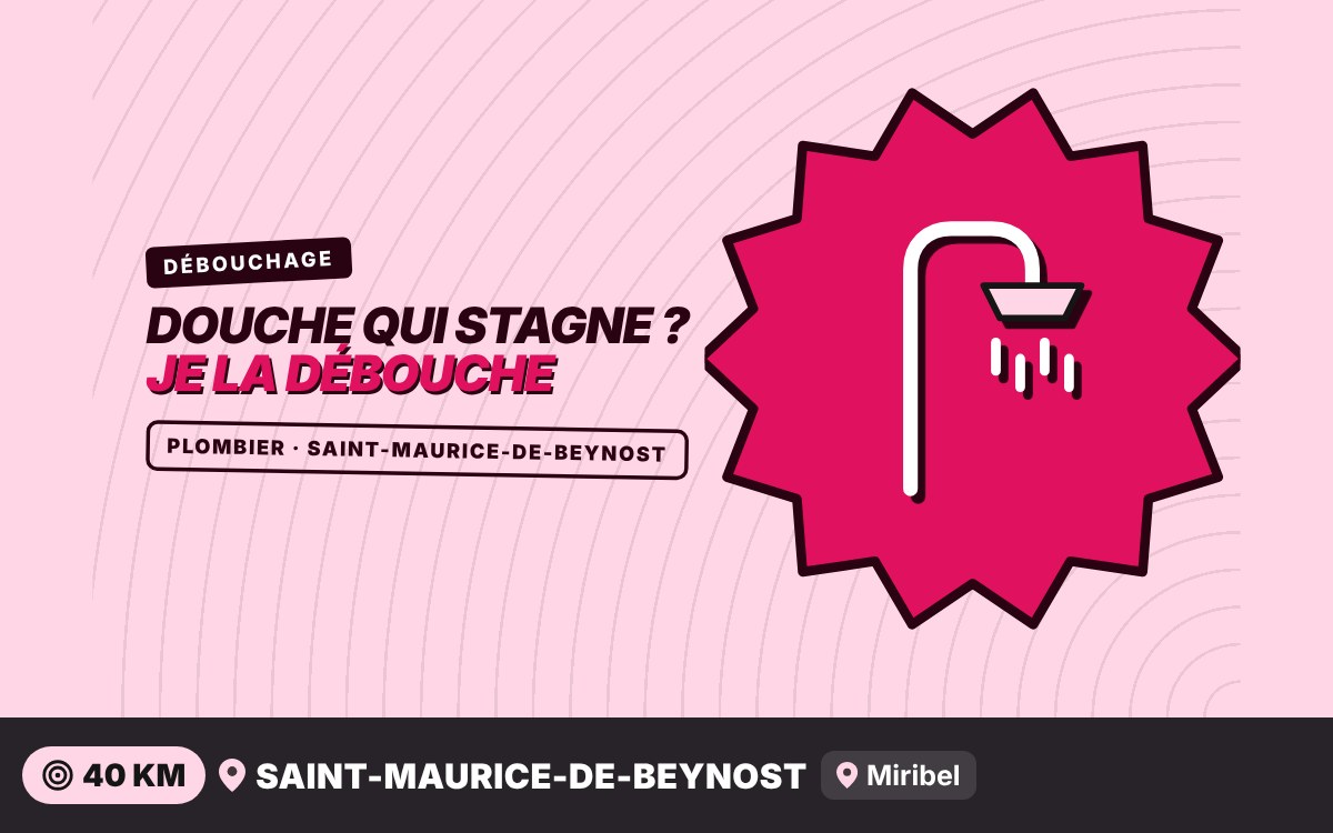 Je vais déboucher votre douche ou votre baignoire à Écully