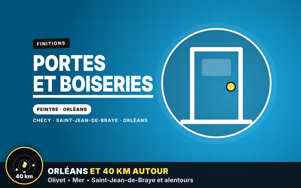 Notre équipe va peindre vos portes et boiseries intérieures à Orléans