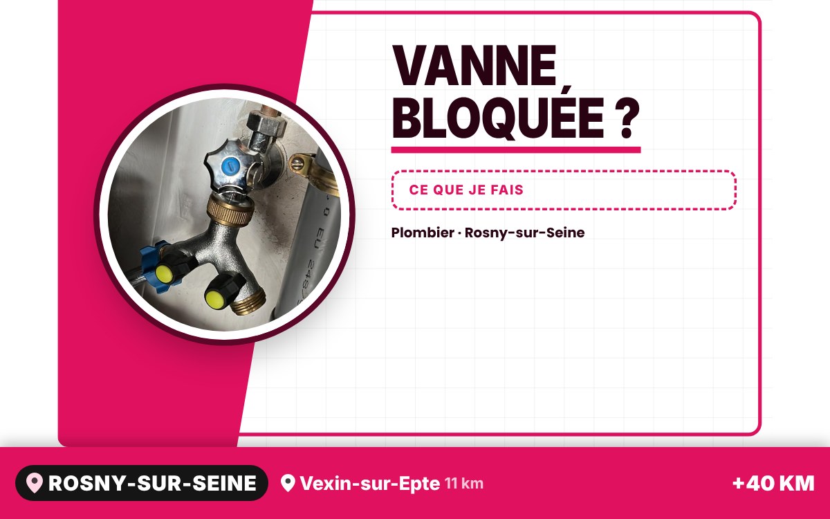 Je vais remplacer votre robinet d'arrêt ou votre vanne à Dreux