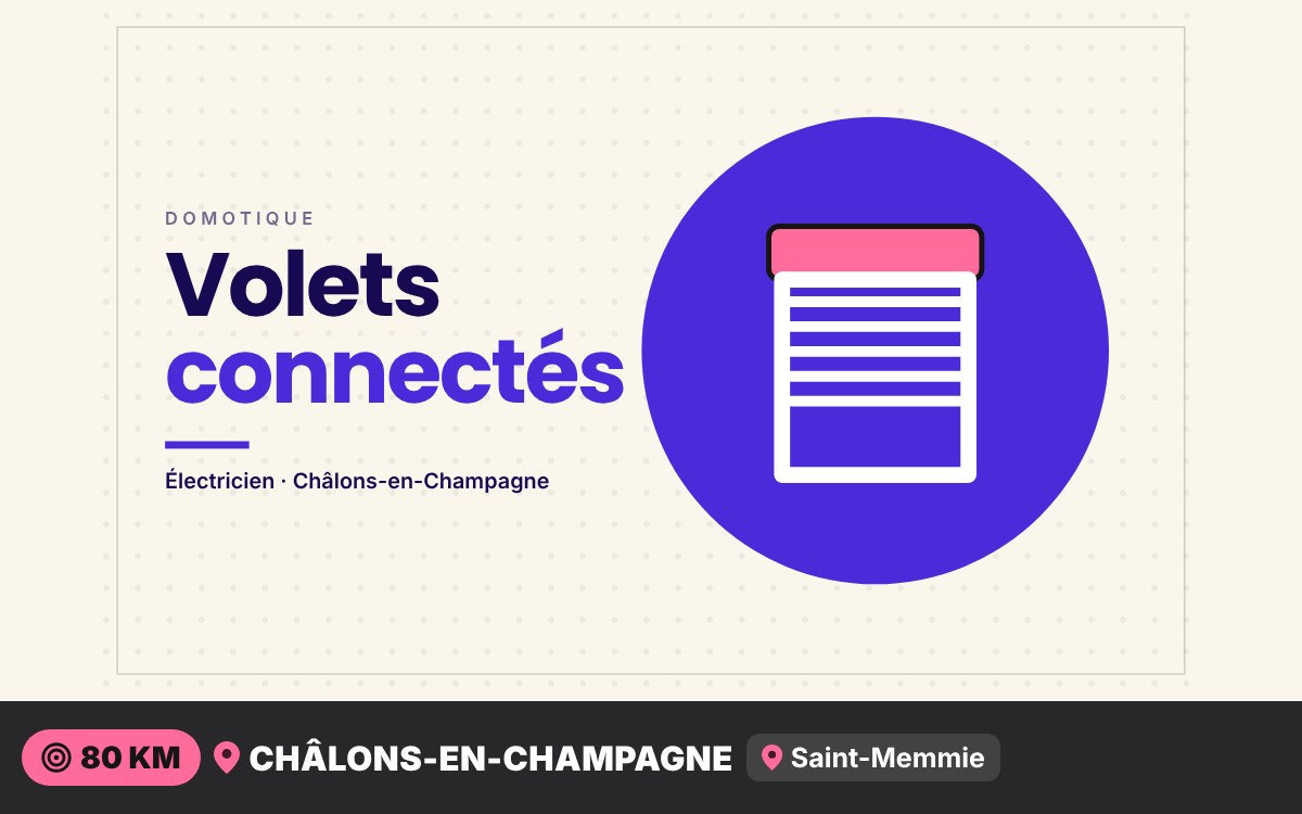 Je vais connecter votre volet roulant à votre domotique à Reims