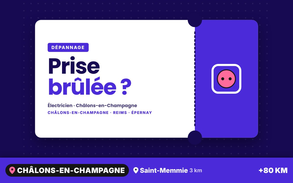 Je vais remplacer votre prise électrique brûlée à Reims