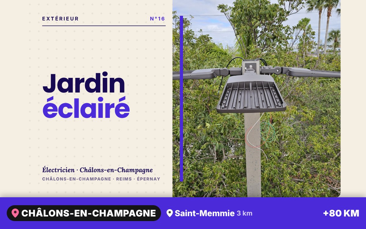 Je vais installer votre éclairage extérieur à Reims