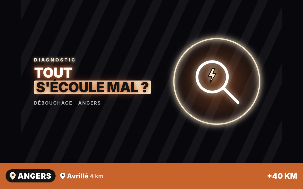 Je vais régler l'écoulement lent dans toute votre maison à Trélazé