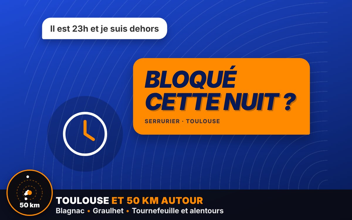 Je vais ouvrir votre porte bloquée de nuit ou le week-end à Toulouse