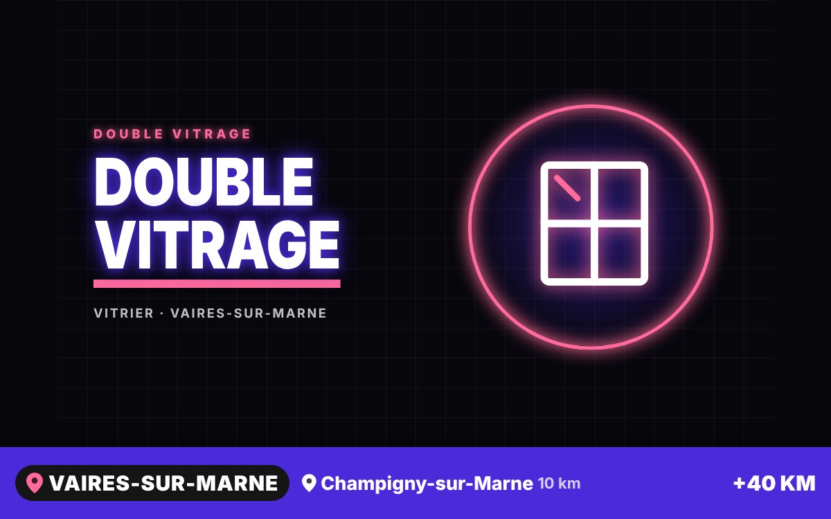 Je vais remplacer votre double vitrage à Senlis