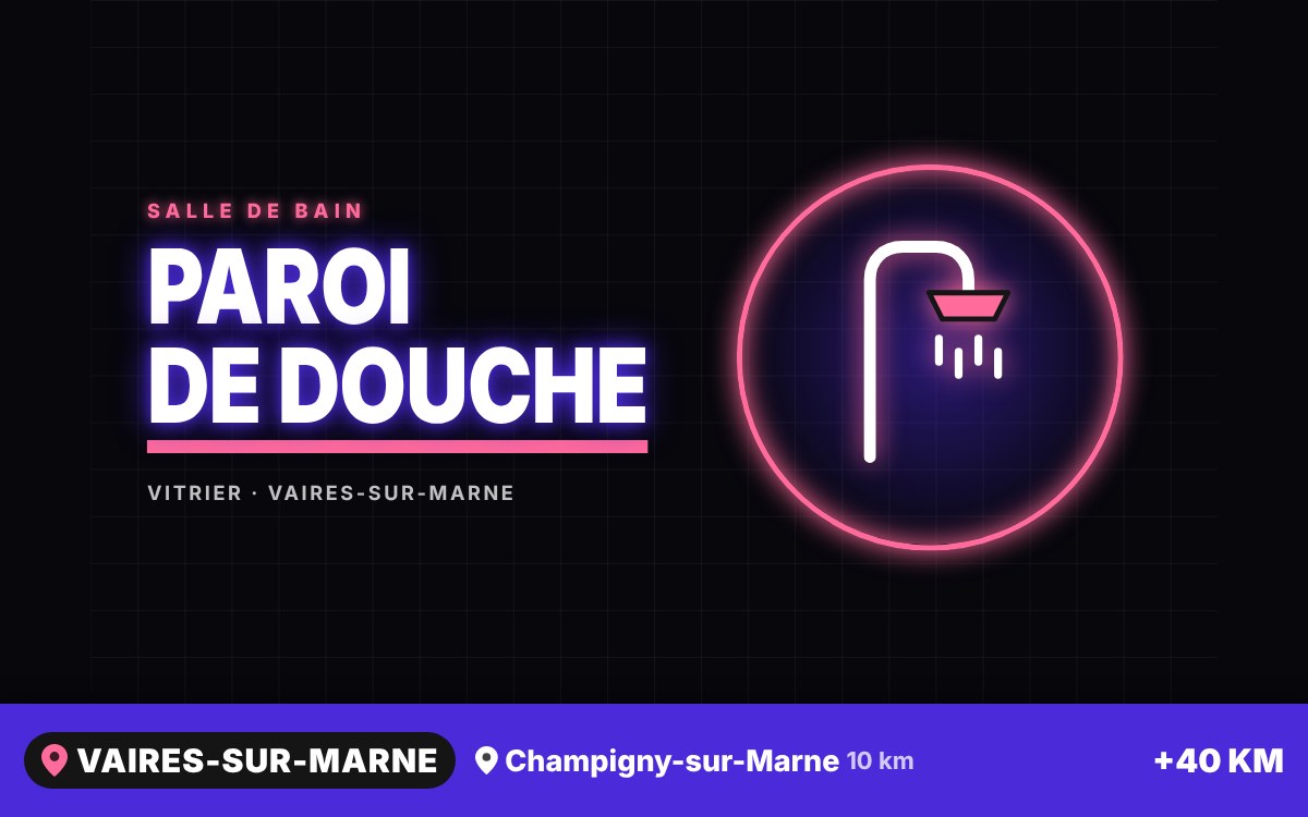 Je vais poser une paroi de douche en verre à Senlis