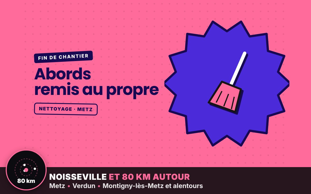 Notre équipe va nettoyer vos abords après travaux de façade à Nancy