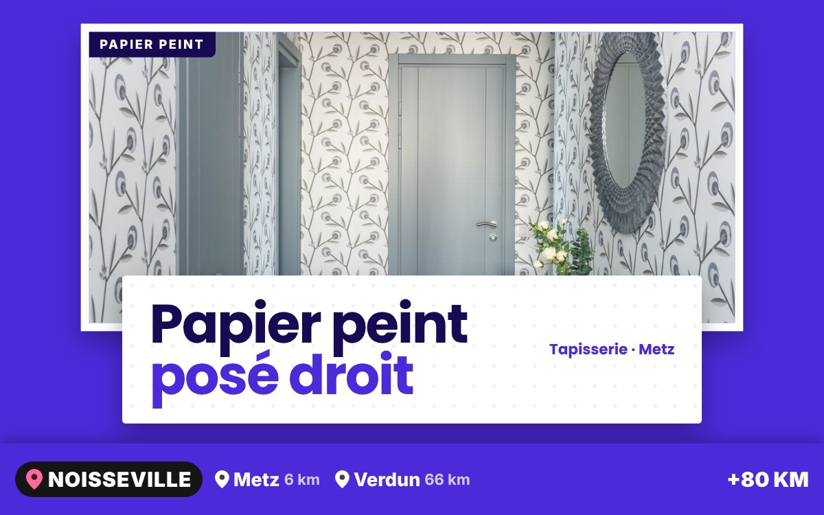 Notre équipe va poser votre papier peint avec des raccords soignés à Nancy
