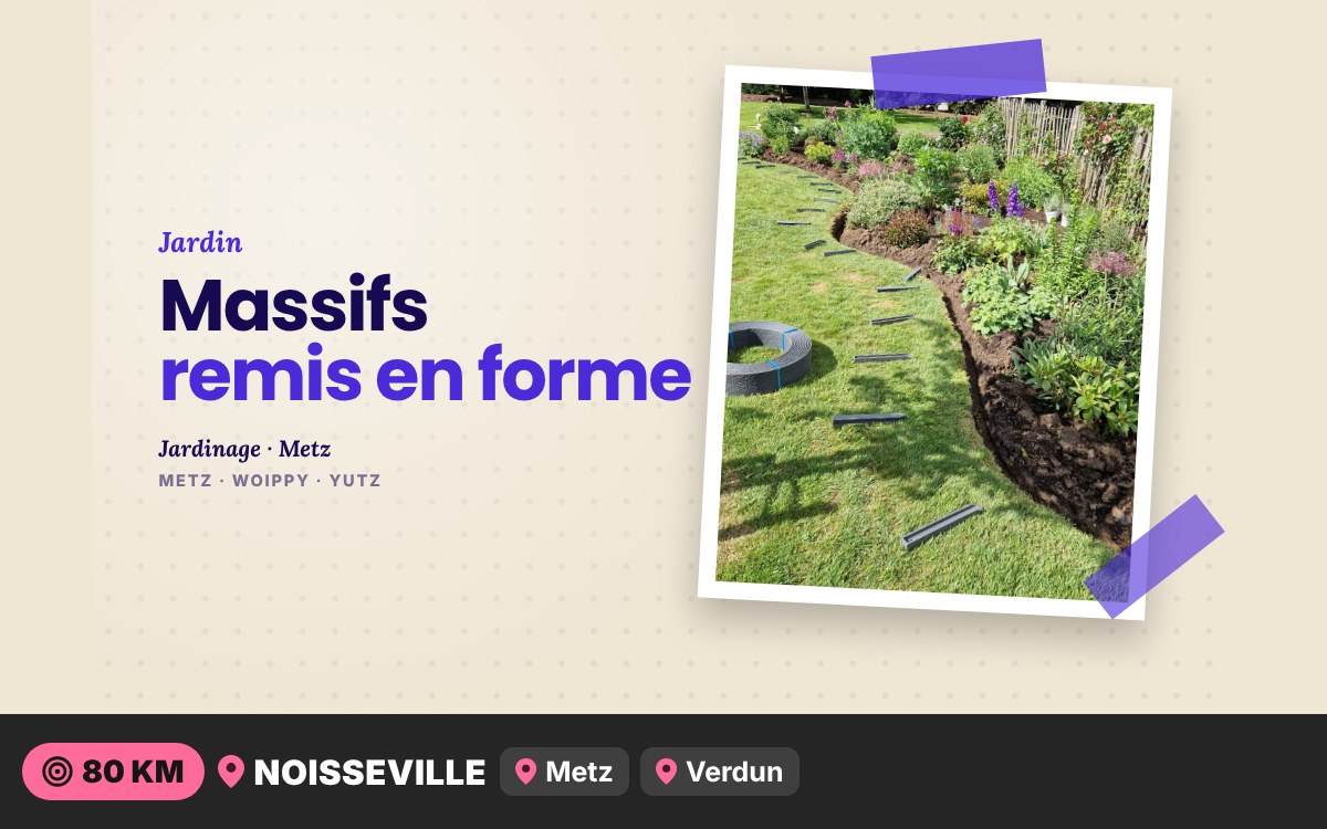 Notre équipe va remettre en état vos massifs et parterres de jardin à Nancy
