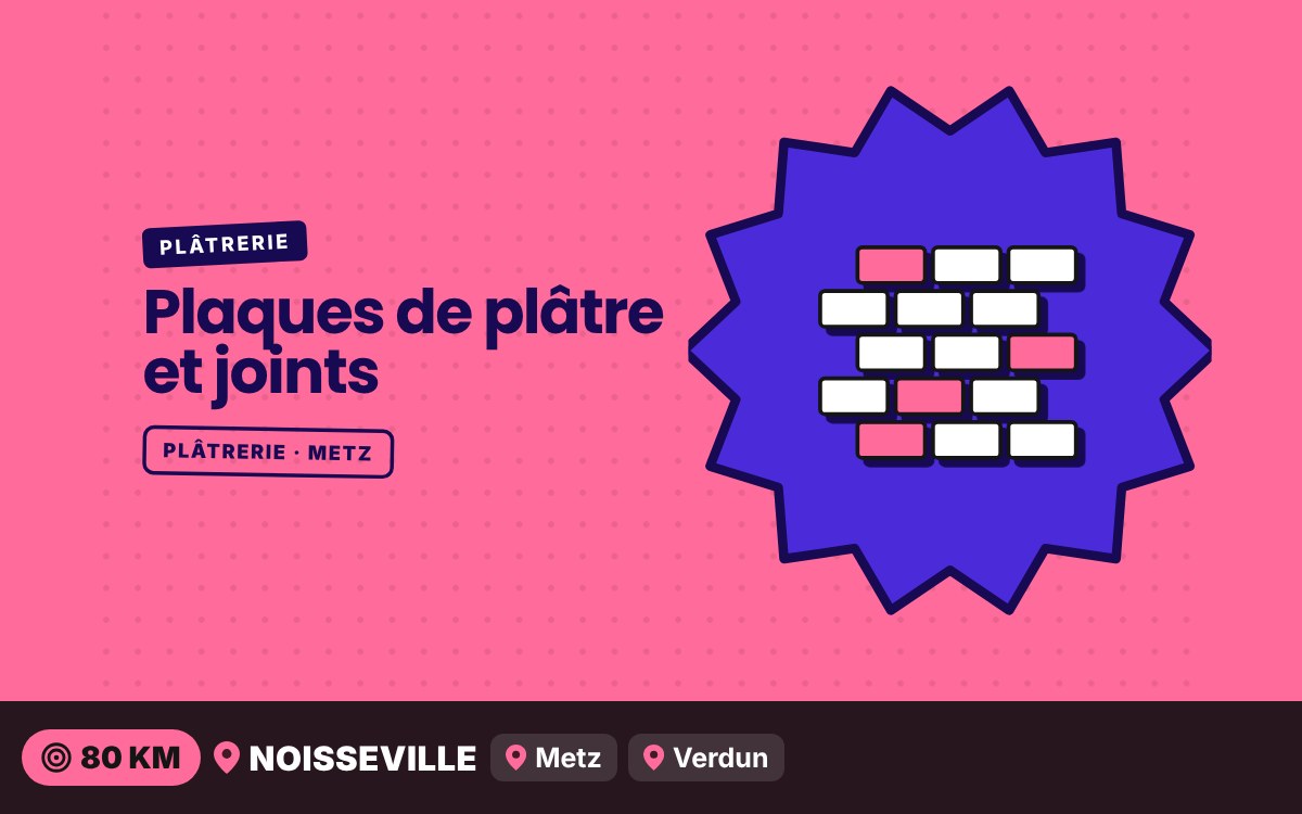 Notre équipe va poser vos plaques de plâtre et réaliser les joints à Nancy