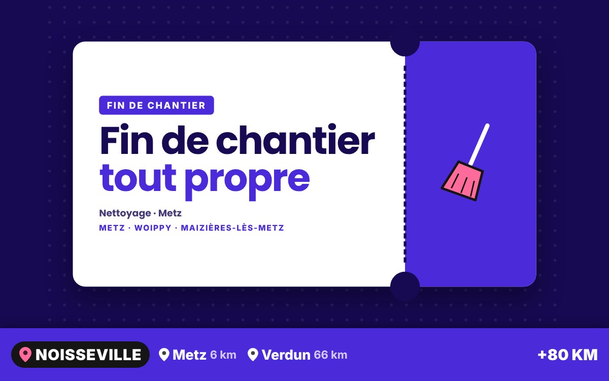Notre équipe va nettoyer votre maison en fin de chantier, prête à vivre à Nancy